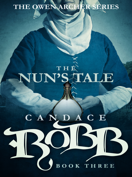 Title details for The Nun's Tale by Candace Robb - Available